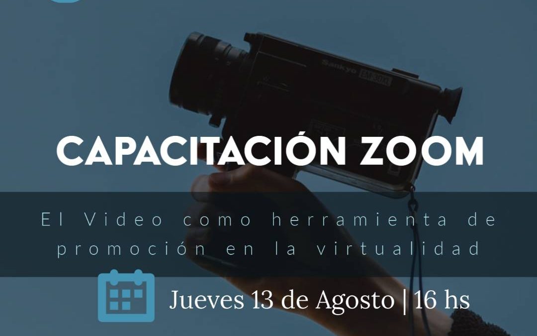 El Video como herramienta de promoción en la virtualidad