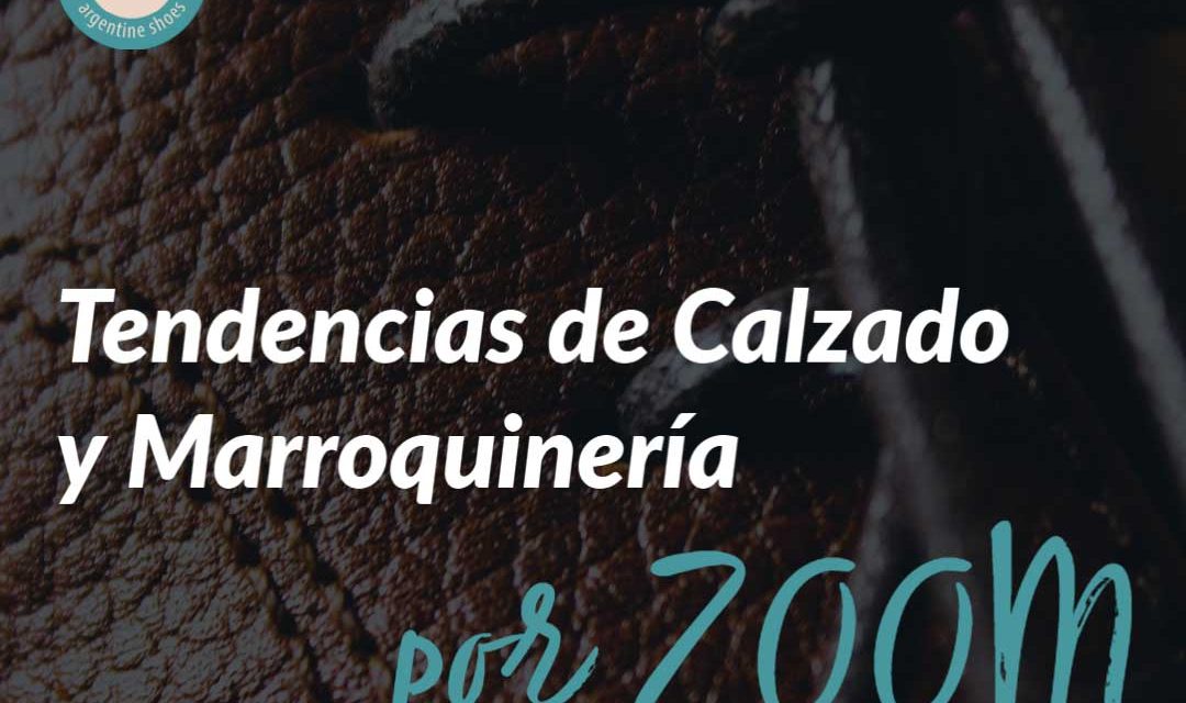 ZOOM – Tendencias de Calzado y Marroquinería